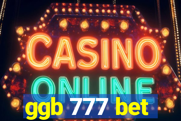 ggb 777 bet